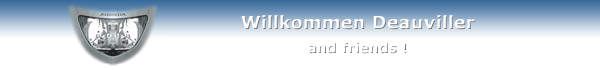 Willkommen Deauviller and friends!